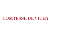 Cheeses of the world - Comtesse de Vichy